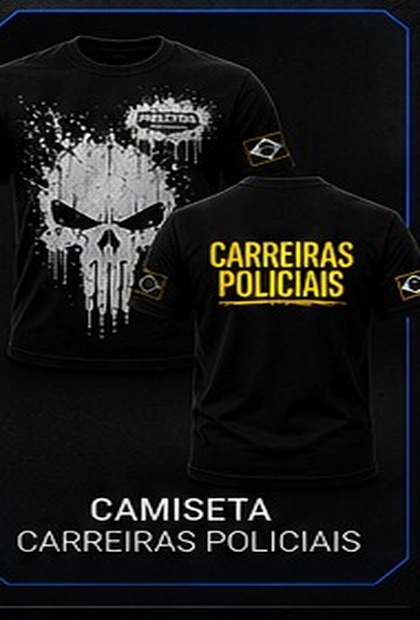 Camiseta carreiras policiais