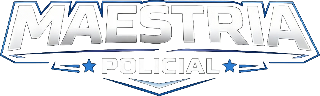 Maestria Policial